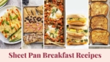7 Favorite Sheet Pan Breakfast Ideas